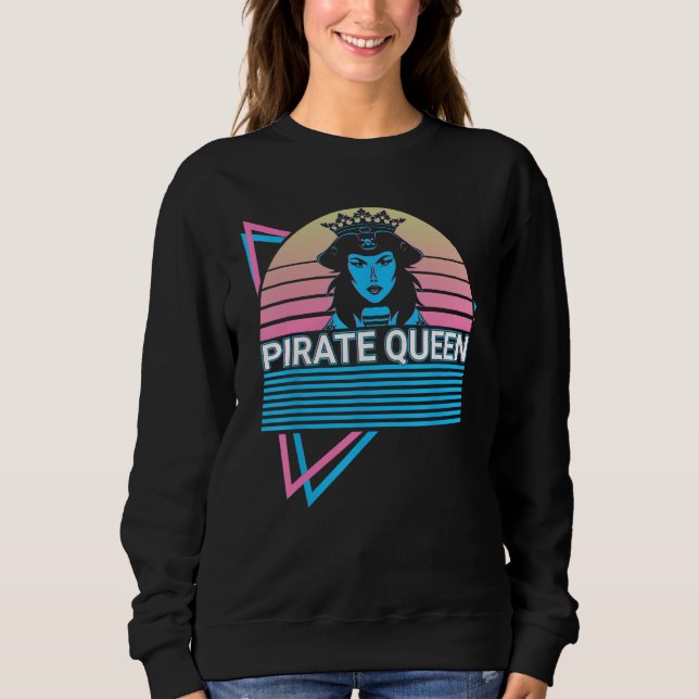 Sweatshirt Pirate Queen Pirate Queen Retro (Devant)