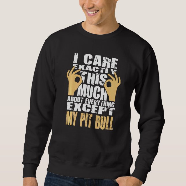 Sweatshirt Pit Bull Pit Bull (Devant)