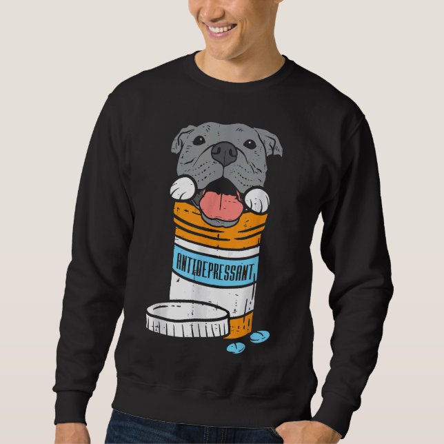 Sweatshirt Pitbull, antidépresseur Chien drôle (Devant)