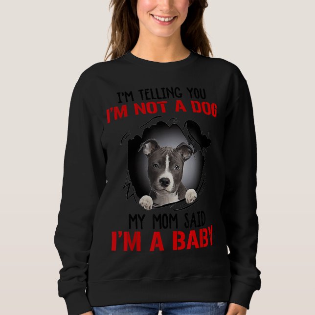 Sweatshirt Pitbull Je Vous Dis Que Je Ne Suis Pas Un Chien, A (Devant)