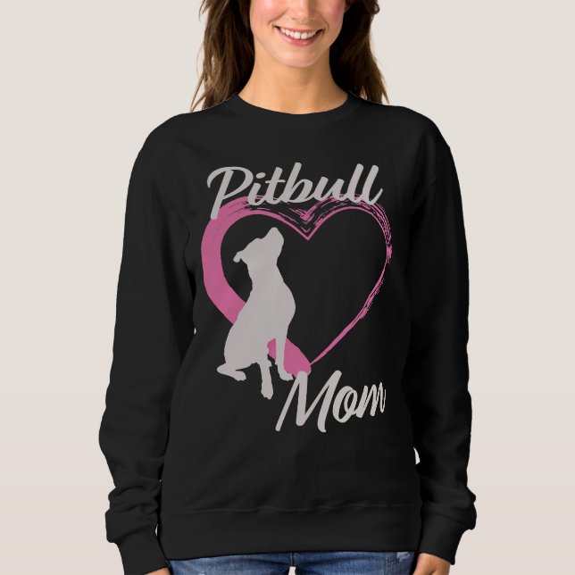 Sweatshirt Pitbull Mom (Devant)