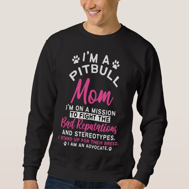 Sweatshirt Pitbull Mom Pit Bull Terrier (Devant)