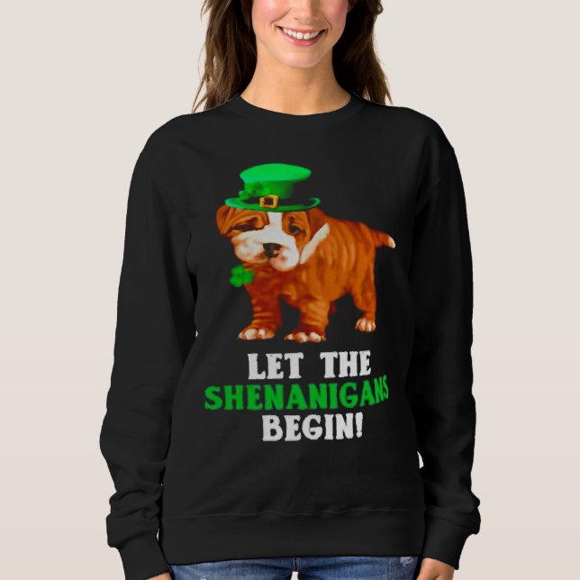 Sweatshirt Pitbull Que Les Shenanigans Commencent La Saint Pa (Devant)