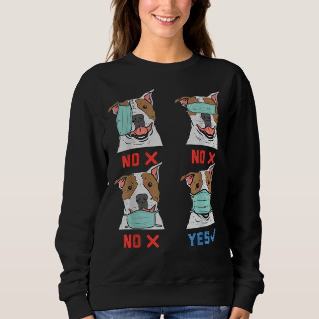 Sweatshirt Pitbulle dans le masque facial Distances sociales  (Devant)