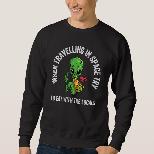 Sweatshirt Pizza Science Fiction Espace extra-atmosphérique A (Devant)