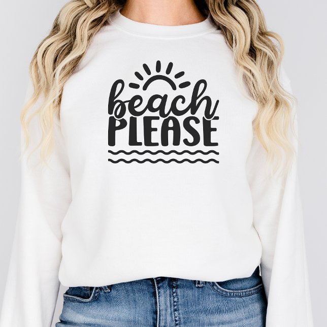 Sweatshirt Plage S'Il Vous Plaît Plage Vacances Chemise Été V (Créateur téléchargé)