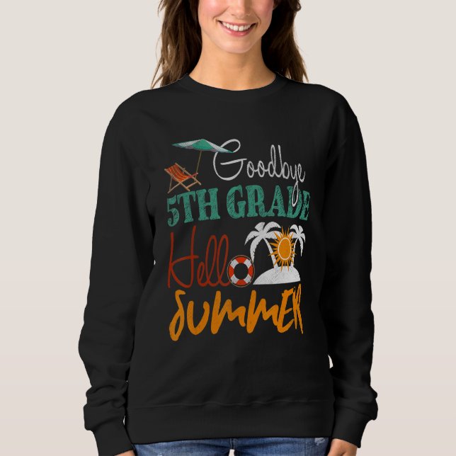 Sweatshirt Plage Soleil Jour De L'École Joyeux Dernier Bye 5e (Devant)
