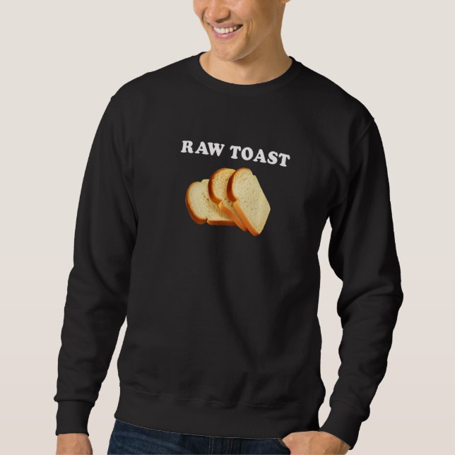 Sweatshirt Plaisanterie de pain grillé (Devant)