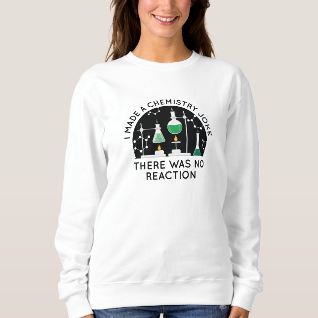 Sweatshirt Plaisanterie en chimie (Devant)