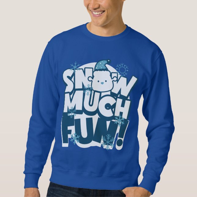 Sweatshirt Plaisir de neige - Noël fun (Devant)