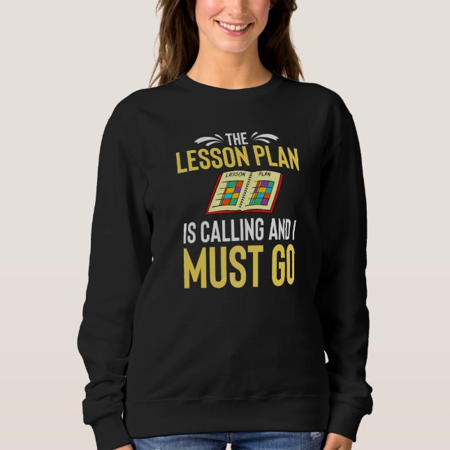 Sweatshirt Plan de cours enseignant planificateur préscolaire (Devant)