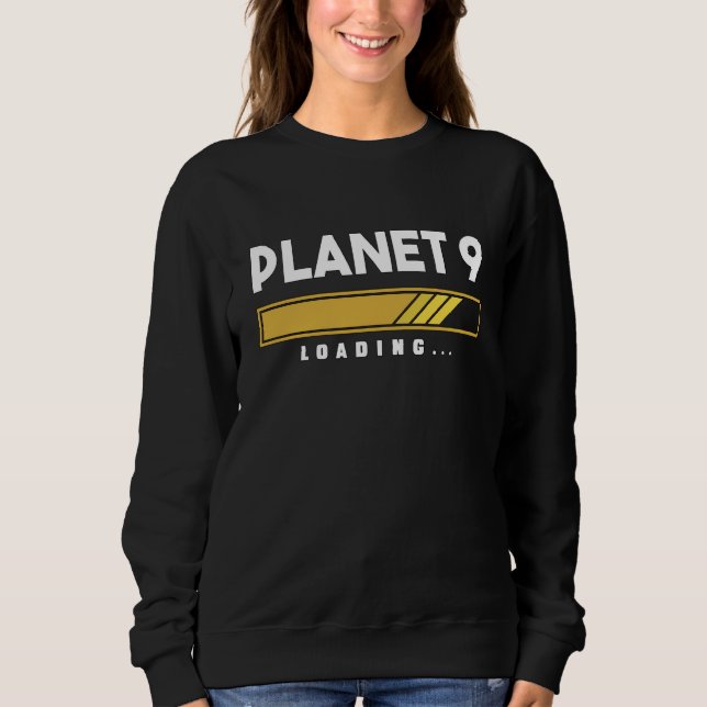 Sweatshirt Planet 9 loading solar system (Devant)