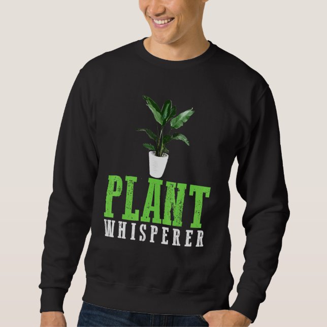 Sweatshirt Plante Whisperer Hobby Jardinage 1 (Devant)