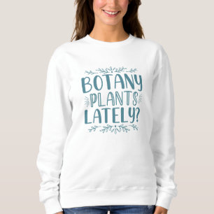 Sweatshirt Plantes botaniques récemment