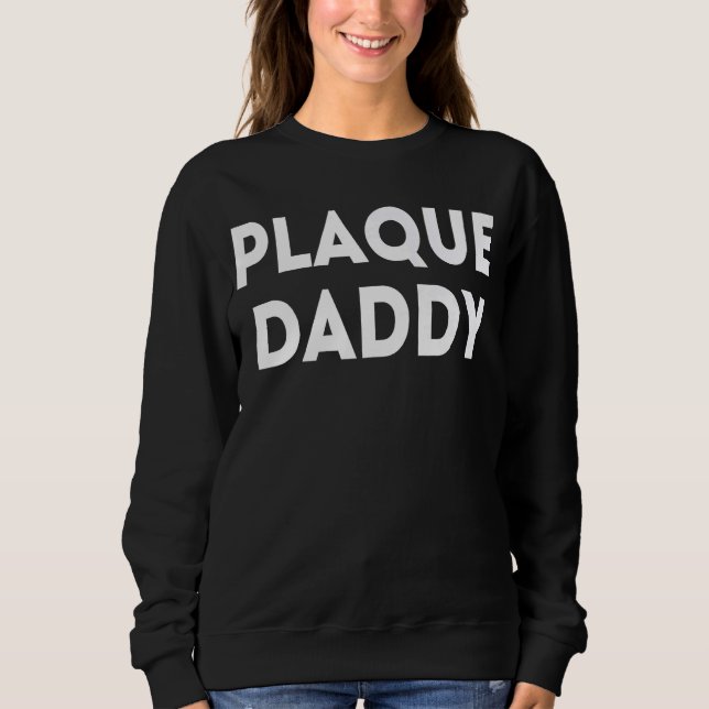 Sweatshirt Plaque Daddy (Devant)