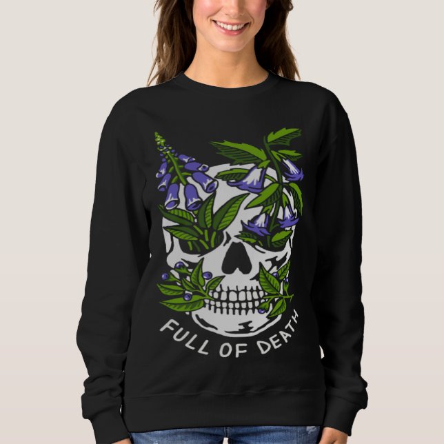 Sweatshirt Plein de Mort  Botanique de Crâne (Devant)