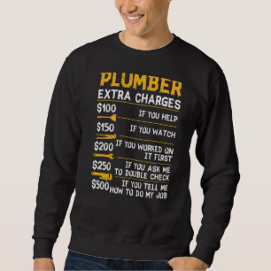 Sweatshirt Plomber Frais supplémentaires Outil de plomberie T