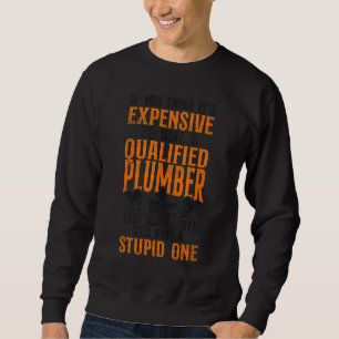 Sweatshirt Plomberie Plombier Vintage Si Vous Pensez Que C'es