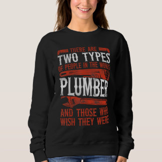 Sweatshirt Plomberie Vintage Il Y A Deux Types De Pe