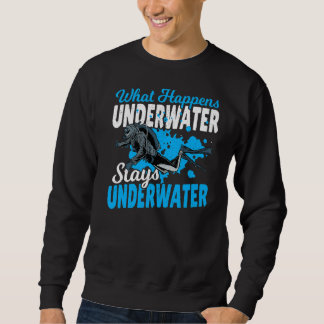 Sweatshirt Plongée Plongée Plongée Ce Qui Se Passe Sous L'Eau