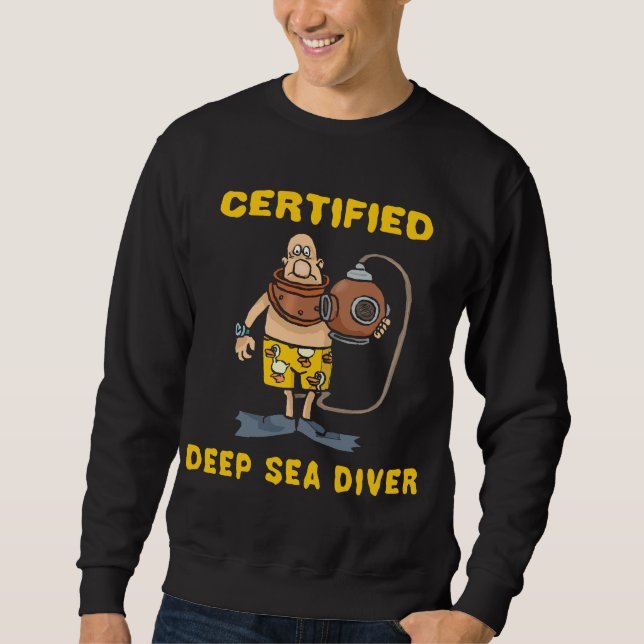 Sweatshirt Plongeur certifié de mer profonde (Devant)