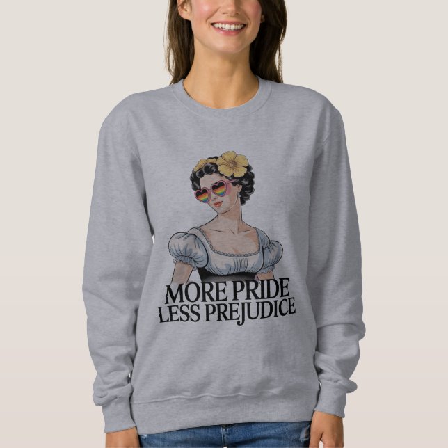 Sweatshirt Plus de fierté moins de préjugés LGBTQ Fier allié  (Devant)