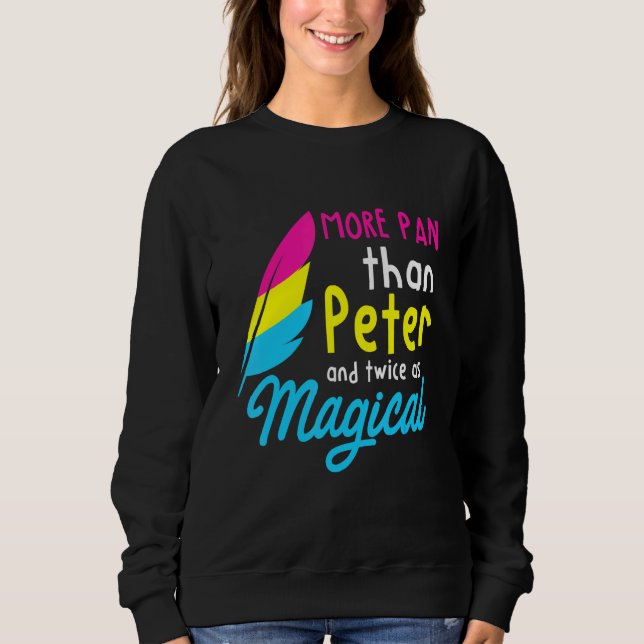 Sweatshirt Plus de Pan que Peter - Lgbtq Queer Panse Omnisexu (Devant)
