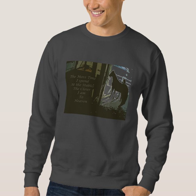 Sweatshirt plus de temps dans les écuries (Devant)