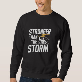 Sweatshirt Plus fort que la tempête Foi chrétienne surmontant
