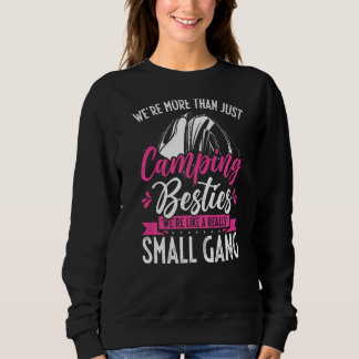 Sweatshirt Plus Que De Camping Besties Vraiment Un Petit Gang