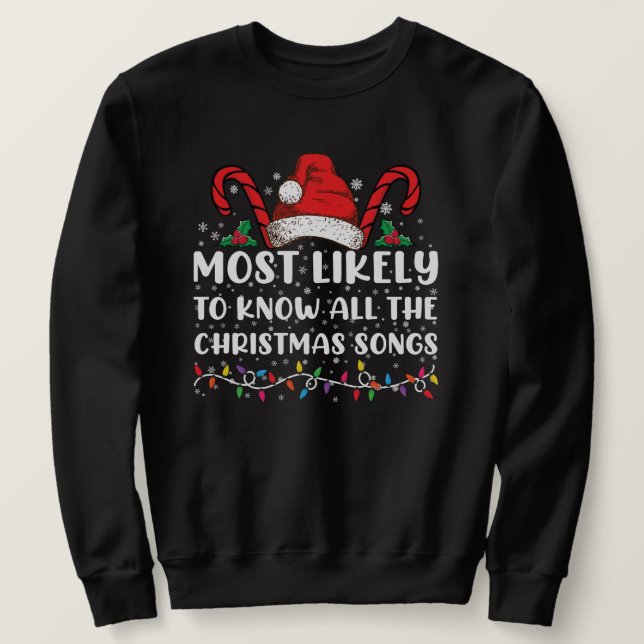 Sweatshirt Plus susceptible de connaître toutes les chansons  (Design devant)