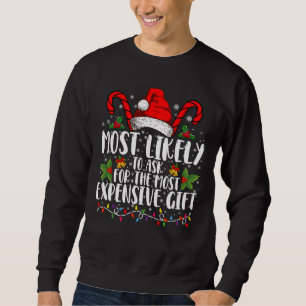 Sweatshirt Plus susceptible de demander le cadeau le plus che