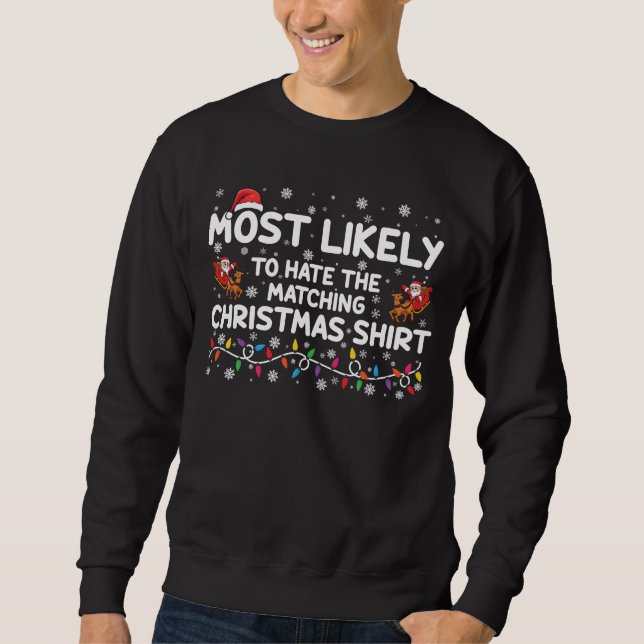 Sweatshirt Plus susceptible de détester Noël assorti  (Devant)