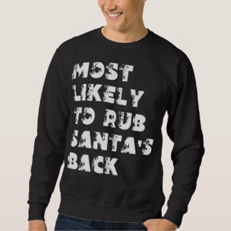 Sweatshirt Plus susceptible de frotter le dos du Père Noël
