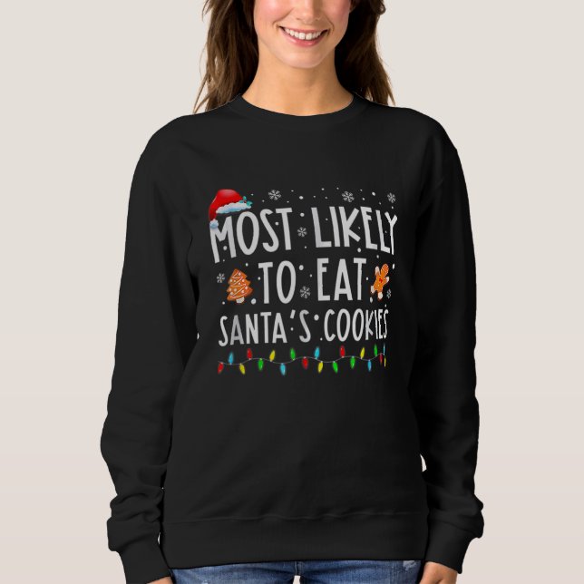 Sweatshirt Plus susceptible de manger les cookies de Santa No (Devant)