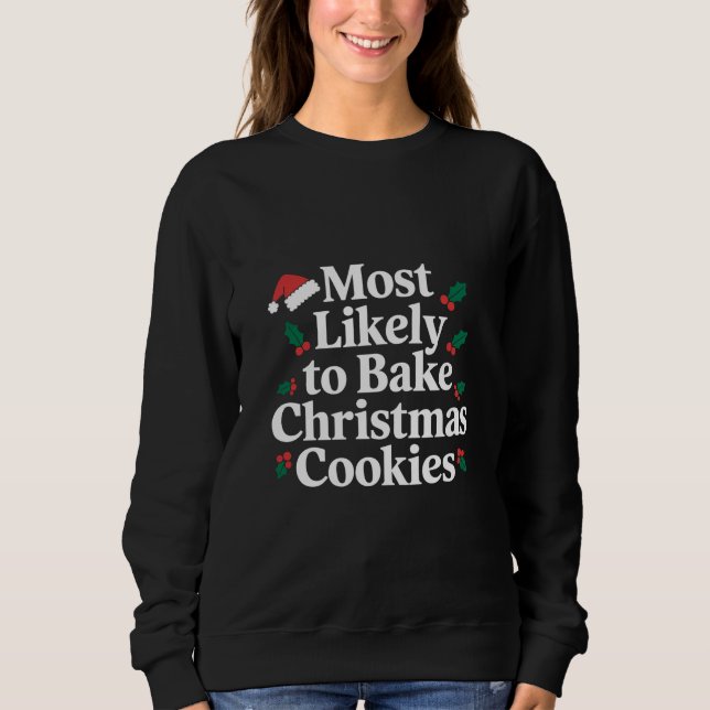 Sweatshirt Plus susceptible de préparer des biscuits de Noël  (Devant)