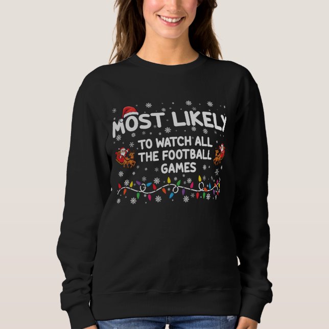 Sweatshirt Plus susceptible de regarder tous les matchs de fo (Devant)