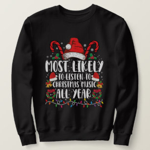 Sweatshirt Plus susceptible d'écouter Noël toute l'année Xmas