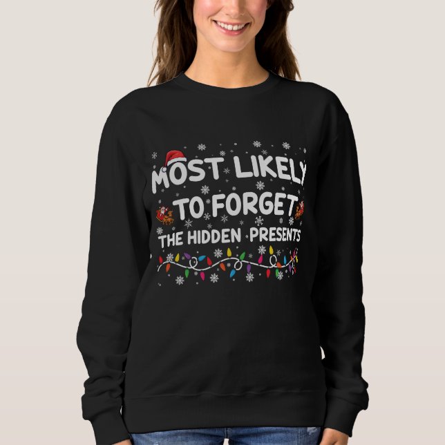 Sweatshirt Plus susceptible d'oublier les cadeaux cachés de N (Devant)