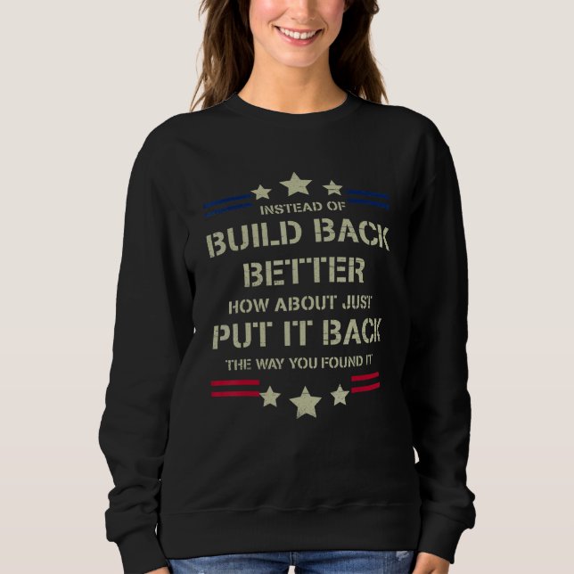 Sweatshirt Plutôt Que De Mieux Réaliser Comment Se Contenter  (Devant)
