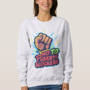 Sweatshirt Pochette de poing Signer Non aux bloqueurs de pube