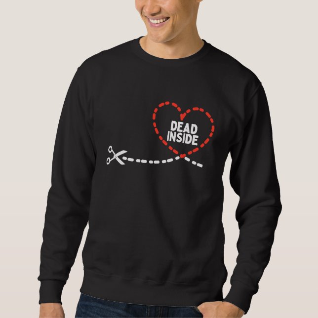 Sweatshirt Pocket Dead Inside Heart  Anti Valentines Day Sing (Devant)
