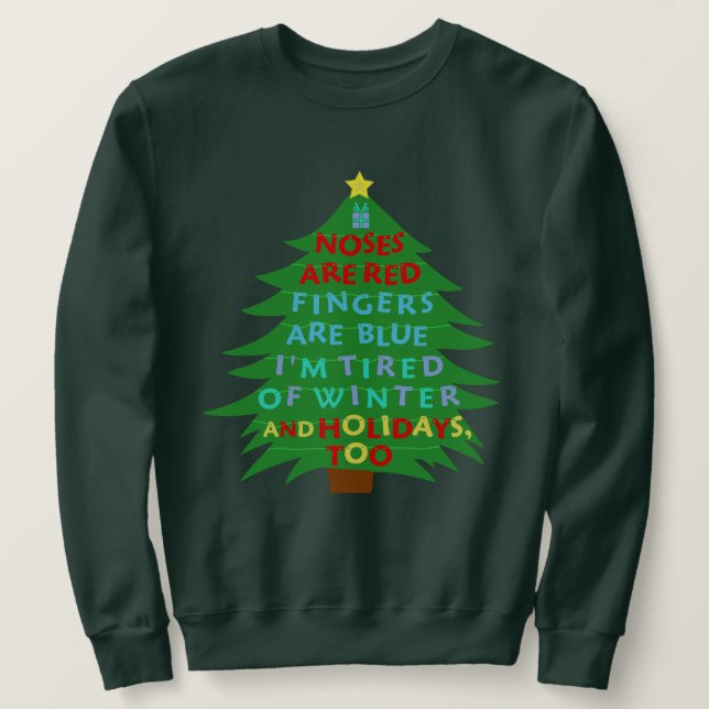 Sweatshirt Poème fumiste drôle d'hiver de Noël de Bah (Design devant)