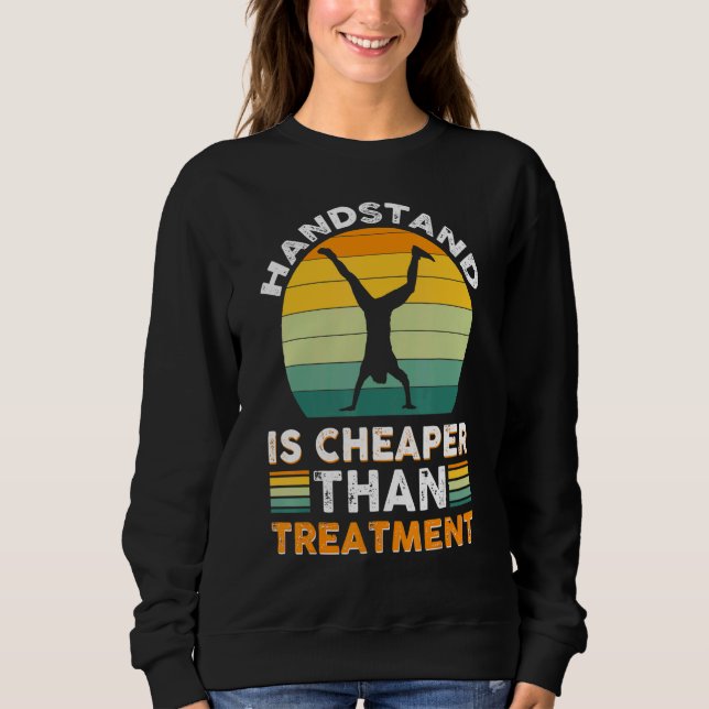 Sweatshirt Poignée Est Moins Cher Que Traitement Gymnastique (Devant)