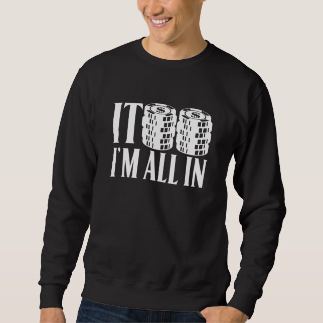 Sweatshirt Poker Casino Chips Jeu Joueur (Devant)