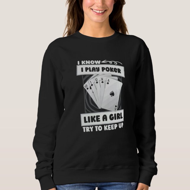 Sweatshirt Poker Girl - Cards Gambling Gambler Texas Holdem P (Devant)