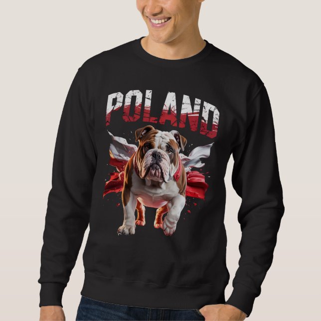 Sweatshirt Poland Bulldogs Proud Dog Lovers Apparel for Fans (Devant)