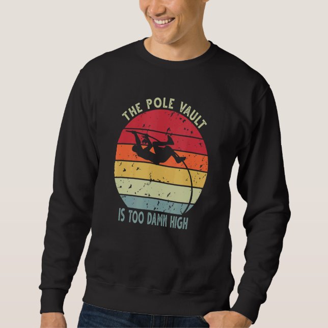 Sweatshirt Pole Vault Vintage habillé Pole voûte (Devant)