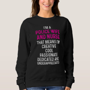 Sweatshirt Police Femme Infirmière Vie Rn Maman 35