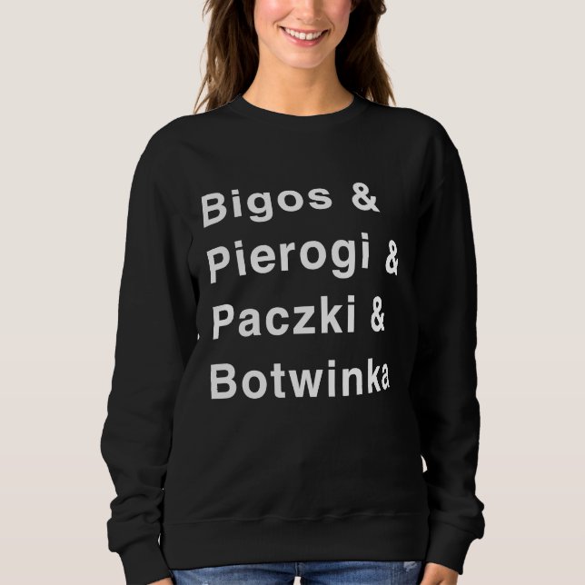 Sweatshirt Polish Food I Poland Polska Pride Bigos Pierogi (Devant)